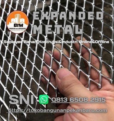 Besi Expanded Metal Toko Bangunan Bintang Anugrah Pekanbaru Toko Bangunan Bintang Anugrah Pekanbaru PT Berkah Tirta Wahana Supplier Expanded Metal Murah Pekanbaru Jual Expanded Metal Pekanbaru Distributor Mesh Expanded Metal Pekanbaru Harga Jual Besi Expanded Metal Pekanbaru Agen Jual Expanded Metal Terbaik Pekanbaru Distributor Plat Expanded Pekanbaru