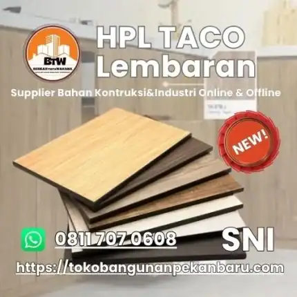 PT Berkah Tirta Wahana  Toko bangunan Murah Pekanbaru  Agen HPL TACO Pelapis Furniture Terdekat Pekanbaru  Supplier HPL TACO lembaran Murah Pekanbaru  Pelapis Kayu Playwood Furniture  Distributor HPL Taco Pelapis Playwood Pekanbaru  Harga Jual HPL TACO PVC Terbaik  Agen Jual TACO HPL Terdekat Pekanbaru  Grosir TACO HPL Murah Pekanbaru  Jual HPL Terlengkap Pekanbaru