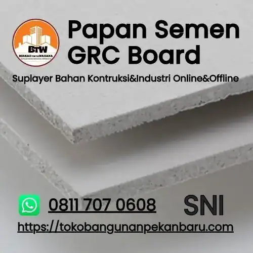 PT. Berkah Tirta Wahana / Toko Bangunan Murah Pekanbaru / Toko Papan Semen Pekanbaru / Distributor Papan Semen GRC Board Peanbaru / Supplier Papan Fiber Semen GRC-Board Pekanbaru / Agen Papan Semen Pekanbaru / Grosir Papan Plafon Pekanbaru / Harga Jual GRC Board Murah Pekanbaru / Jual Plafon Murah Pekanbaru / Agen Papan GRC Board 1200X2400X9mm Pekanbaru