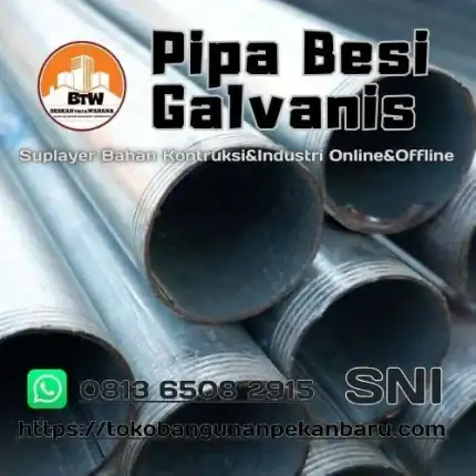Agen Pipa Besi Galvanis Murah Pekanbaru - Pipa Air Galvanis Pekanbaru - PT. Berkah Tirta Wahana - Grosir Pipa Galvanis Pekanbaru - Supplier Pipa Galvanis Murah Pekanbaru  - Agen Pipa Air Galvanis Pekanbaru - Harga Pipa Galvanis Pekanbaru - Jual Pipa Galvanis Murah Pekanbaru - Harga Distributor Pipa Galvanis Medium Pekanbaru - Agen Pipa Galvanis Spindo Pekanbaru - Distributor Pipa Galvanis Pekanbaru