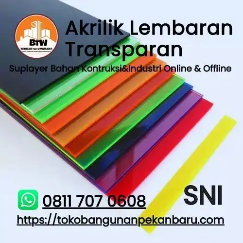 PT. Berkah Tirta Wahana / Toko Bangunan Murah Pekanbaru / Agen Akrilik Lembaran Pekanbau / Jual Akrilik Murah Pekanbaru / Akrilik Bening Penganti Kaca / Distributor Akrilik Transparan Terbaik Pekanbaru / Supplier Kanopi Atap Akrilik Pekanbaru / Toko Akrilik Murah Pekanbaru / Harga Jual Acrylic Murah Lembaran / Custum Akrilik Termurah Pekanbaru