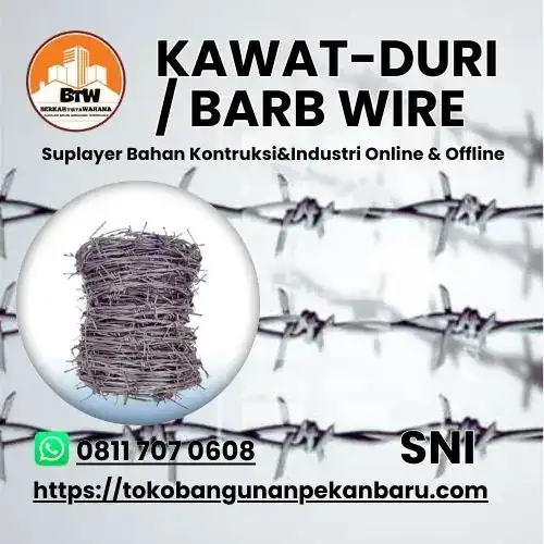 PT. Berkah Tirta Wahana / Toko Bangunan Murah Pekanbaru / Agen Kawat Pekanbaru / Jual Kawat Duri Murah Pekanbaru / Supplier Kawat-Duri Galvanis Pekanbaru /Distributor KAWAT-DURI / BARB WIRE Pekanbaru / Grosir Kawat-Duri Silet/Razor Wire Pekanbaru /Toko Kawat Pekanbaru