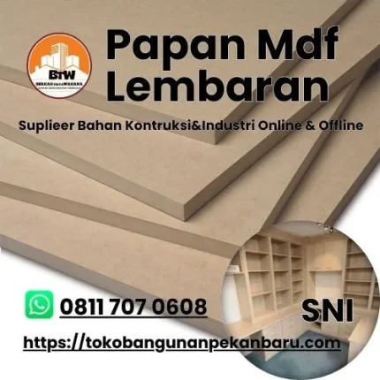 PT. Berkah Tirta Wahana / Toko Bangunan Murah Pekanbaru / Grosir Papan Mdf Lembaran Pekanbaru / Distributor Papan Kayu Mdf Pekanbaru / Jual Papan MDF Murah Pekanbaru / Agen Wood Mdf Board Murah Pekanbaru / Harga Papan Particle Board / Supplier Papan MDF BOARD Termurah Pekanbaru / Toko Papan MDF Pekanbaru