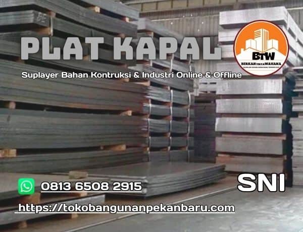 Plat Kapal Toko Bangunan Bintang Anugrah Pekanbaru PT Berkah Tirta Wahana Toko bangunan Murah Pekanbaru Agen Plat Murah Pekanbaru Supplier Plat Kapal Murah Pekanbaru Jual Plat Besi Murah Pekanbaru Agen Plat Besi Kapal Pekanbaru Distributor Besi Plat Kapal Pekanbaru Grosir Plat Kapal 6mm Pekanbaru Agen Jual Plat Kapal 5 Inch Pekanbaru Harga Jual Plat Baja Kapal Pekanbaru
