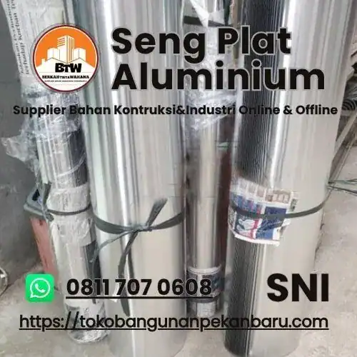 PT. Berkah Tirta Wahana / Toko bangunan Murah Pekanbaru / Grosir Seng Plat Aluminium Roll Pekanbaru / Jual Aluminium Plat Murah Pekanbaru / Supplier Plat-Aluminium 0.5Mm Pekanbaru / Agen Aluminium Pekanbaru / Distributor Aluminium Plate Lembaran Pekanbaru
