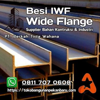 Besi IWF Wide Flange Toko Bangunan Bintang Anugrah Pekanbaru Distributor Besi IWF Pekanbaru Supplier Besi IWF Wide Flange Pekanbaru Agen Jual Besi Wide Flange Pekanbaru Jual Besi IWF Murah Pekanbaru Grosir Besi WF Beam Pekanbaru Agen Besi Baja Wide Flange Pekanbaru Harga Jual Baja IWF Pekanbaru Harga Besi WFIWF Pekanbaru Besi Baja IWF Pekanbaru Besi Baja Wide Flange Pekanbaru