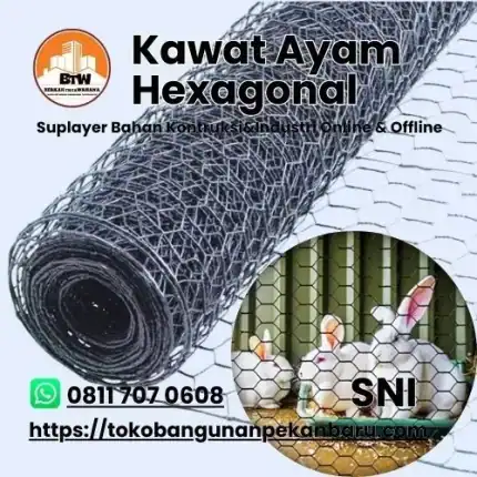 PT. Berkah Tirta Wahana - Toko Bangunan Murah Pekanbaru - Grosir Kawat Ayam Murah Pekanbaru / Supplier Kawat Pekanbaru / Agen Kawat Ayam Hexagonal Pekanbaru / Distribuor Kawat Ram Hexagonal Pekanbaru / Jenis Kawat Segi 6 Hexagonal Pekanbaru / Harga Kawat Hexagonal Galvanis Pekanbaru / Toko Kawat Pekanbaru