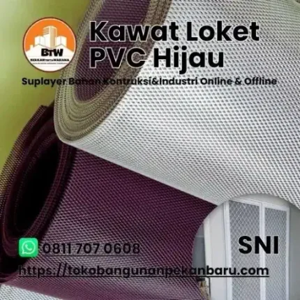 PT. Berkah Tirta Wahana - Toko Bangunan Murah Pekanbaru - Grosir Kawat Nyamuk Parabola Pekabaru / Distributor Kawat Nyamuk Aluminum Pekanbaru / Jual Kawat Parabola Aluminium Murah Pekanbaru / Agen Kawat Pekanbaru / Harga Kawat-Nyamuk PVC Pekanbaru/ Kawat Ventilasi Jendela / Jenis Kawat-nyamuk Baja Pekanbaru / Toko Kawat pekanbaru / Kawat Nyamuk Murah Pekanbaru