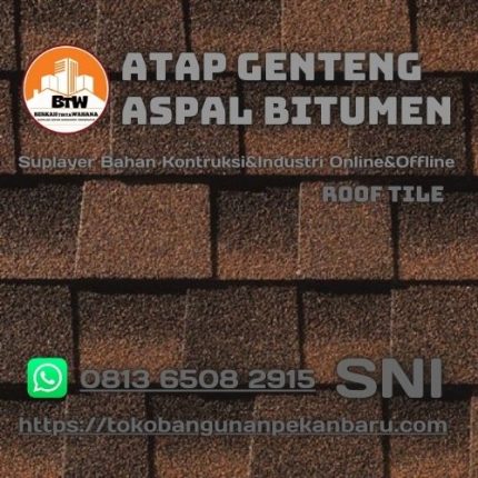 Grosir Atap Genteng Pekanbaru - Agen Atap Genteng Aspal Pekanbaru - Distributor Atap Pekanbaru - Supplier Genteng Aspal Bitumen Pekanbaru - Jual Genteng Bitumen Pekanbaru - Grosir Genteng Bitumen Murah Pekanbaru - Jual Genteng Aspal Murah Pekanbaru - Harga Jual Atap Genteng Aspal Bitumen Pekanbaru 