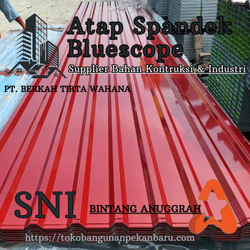 Jual Atap Spandek Bluescope Pekanbaru