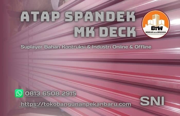 Jual Atap Spandek MK Pekanbaru   Agen Atap Spandek Murah Pekanbaru   Supplier Atap Pekanbaru   Grosir Spandek 025Mm Pekanbaru   Distributor Atap spandek gelombang Pekanbaru   Grosir Spandek Pekanbaru