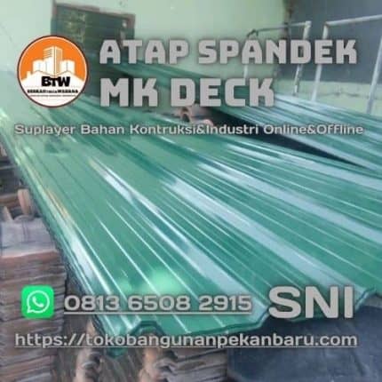 Jual Atap Spandek MK Pekanbaru - Agen Atap Spandek Murah Pekanbaru - Supplier Atap Pekanbaru - Grosir Spandek 0.25Mm Pekanbaru - Distributor Atap spandek gelombang Pekanbaru - Grosir Spandek Pekanbaru