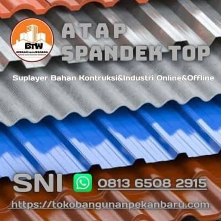 Atap Spandek Top Toko Bangunan Bintang Anugrah Pekanbaru Jual Atap Spandek Top Pekanbaru Jual Atap Murah Pekanbaru Agen Spandek Murah Pekanbaru Distributor Atap Spandek Pekanbaru Harga Grosir Atap Spandek 035Mm Pekanbaru Supplier Spandek Pekanbaru Grosir Atap Pekanbaru
