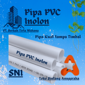 Distributor pipa pvc inolon pekanbaru Toko Bangunan Bintang Anugrah Pekanbaru Distributor pipa pvc inolon pekanbaru