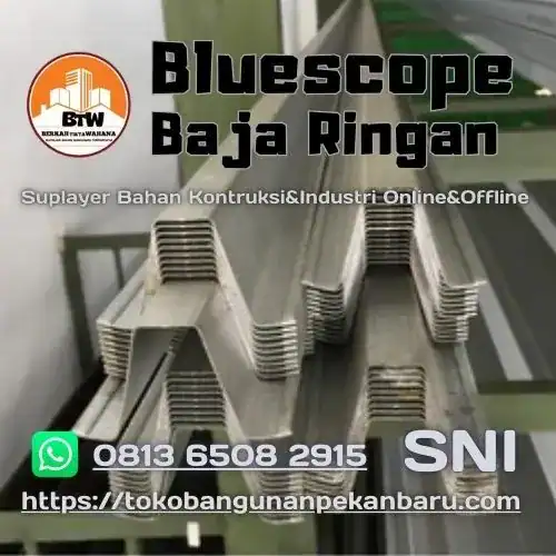 PT. Berkah Tirta Wahana, Toko Bangunan Murah Pekanbaru, Agen Baja Ringan Bluescope Pekanbaru, Jual Baja-Ringan Murah Pekanbaru, Harga Rangka Baja-Ringan Pekanbaru, Supplier Kanal C Baja-Ringan Pekanbaru, Distributor Reng Baja-Ringan Pekanbaru, Jual Baja-Ringan Murah Pekanbaru, Grosir TRUSS Baja-Ringan C75Mm Pekanbaru