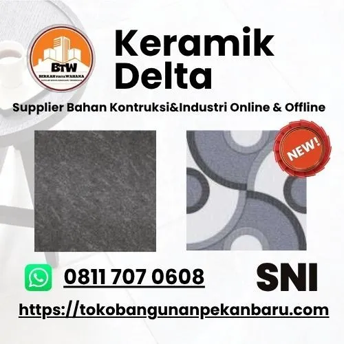 PT. Berkah Tirta Wahana / Toko Bangunan Murah Pekanbaru / Grosir Keramik Pekanbaru / Keramik Delta 40x40cm / Motif motif Keramik Delta / Harga Keramik Delta Termurah / Toko Keramik Murah Pekanbaru / Keramik Dinding Delta