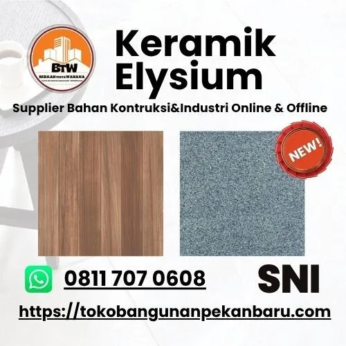 PT. Berkah Tirta Wahana / Toko Bangunan Murah Pekanbaru / Jual Keramik Murah Pekanbaru / Keramik Elysium 60x60cm / Keramik Elysium Pekanbaru / Motif motif Keramik Elysium / Harga Keramik Elysium Terbaru / Toko Keramik Pekanbaru