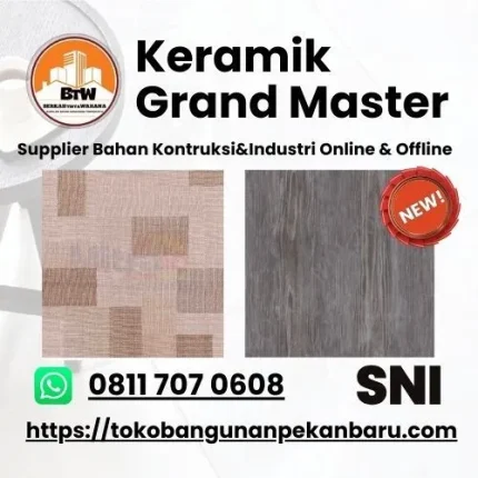 PT Berkah Tirta Wahana  Toko Bangunan Murah Pekanbaru  Agen Keramik Pekanbaru  Keramik Grand Master Murah  Grand Master Keramik 50x50  Motif motif Keramik Terlaris  Keramik Lantai Per Dus  Toko Keramik Pekanbaru