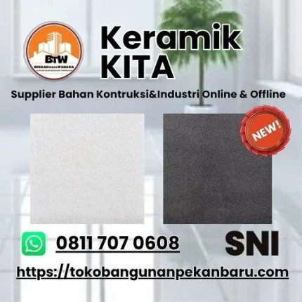 PT. Berkah Tirta Wahana / Toko Bangunan Murah Pekanbaru / Grosir Keramik Pekanbaru / Keramik KITA 50x50cm / Motif motif Keramik KITA / Harga Keramik KITA Termurah / Keramik Lantai Per-Dus/Toko Keramik Murah Pekanbaru / Keramik Dinding KITA
