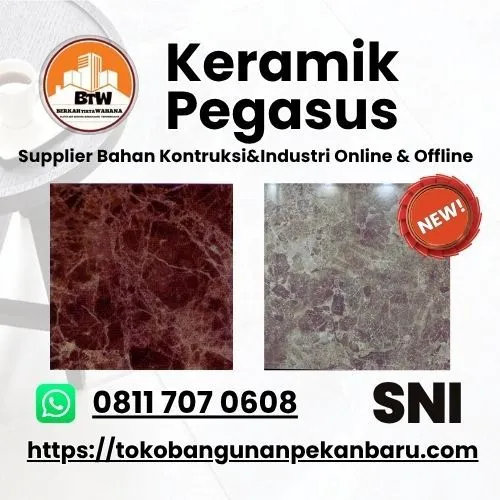 PT. Berkah Tirta Wahana / Toko Bangunan Murah Pekanbaru / Grosir Keramik Pekanbaru / Keramik Pegasus 40x40cm / Motif motif Keramik Terlaris / Harga Keramik Pegasus Terbaru / Keramik Dinding Pegasus / Toko Keramik Pekanbaru / Toko Bangunan Murah Pekanbaru