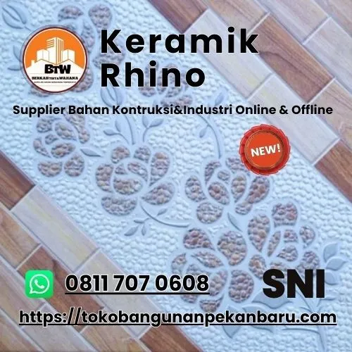 PT. Berkah Tirta Wahana / Toko Bangunan Murah Pekanbaru / Grosir Keramik Pekanbaru / Grosir Keramik Pekanbaru / Keramik Rhino Murah Pekanbaru / Rhino Keramik 40x40 / Motif Motif Keramik Terlaris / Keramik Dinding Rhino / Toko Keramik Pekanbaru