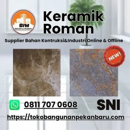 PT. Berkah Tirta Wahana / Toko Bangunan Murah Pekanbaru / Keramik Roman Murah Pekanbaru / Agen Keramik Pekanbaru / Roman Keramik 60x60cm / Roman Keramik Dinding 20x40cm / Keramik Lantai Per-Dus / Motif motif Keramik Roman / Toko Keramik Pekanbaru