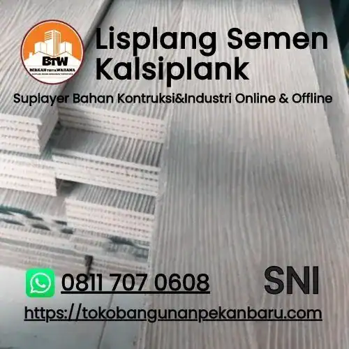 PT. Berkah Tirta Wahana / Toko Bangunan Murah Pekanbaru / Agen Lisplang Semen Kalsiplank Pekanbaru / Jual Lisplang Murah Pekanbaru / Supplier Papan Lisplang Pekanbaru / Pelapis Dinding Eksterior-Interior / Distributor Papan Semen Kalsiplank Pekanbaru / Grosir Lisplang Kalsiplank Murah Pekanbaru / Agen Panel Dinding Kalsiplank Pekanbaru / Papan Fiber Semen Kalsi-Plank Pekanbaru 