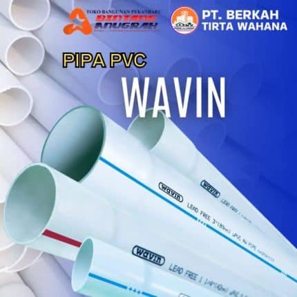 PIPA WAVIN Pipa PVC Wavin Pekanbaru - Instalasi Pipa Wavin Terbaik - Pipa Tahan Tekanan Tinggi - Jual Pipa Wavin Murah - Distributor Pipa Wavin Kuat