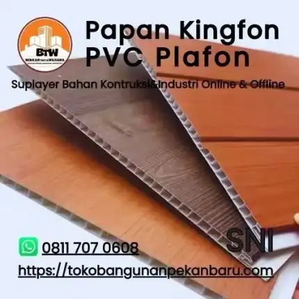 PT. Berkah Tirta Wahana///Toko Bangunan Murah Pekanbaru / Agen Plafon PVC Kingfon Pekanbaru / Supplier Plafon PVC Murah Pekanbaru / Agen Plafon Pekanbaru / Bahan Renovasi rumah Pekanbaru / Toko Plafon Murah Pekanbaru / Distributor Papan Plafon Pekanbaru / Jual Plafon Murah Pekanbaru
