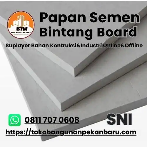 PT. Berkah Tirta Wahana - Toko Bangunan Murah Pekanbaru - Supplier Papan Semen Bintang Board Pekanbaru - Distributor Papan Semen Plafon Pekanbaru - Jual Plafon Semen Bintang Board Pekanbaru - Agen Papan Plafon Pekanbaru - Toko Papan Semen Pekanbaru - Jual Plafon Murah Pekanbaru