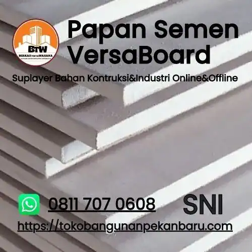 PT. Berkah Tirta Wahana / Toko Bangunan Murah Pekanbaru / Distribitor Papan Semen Versaboard Pekanbaru / Agen Papan Semen Pekanbaru / Jual Papan Plafon Pekanbaru / Supplier Papan-Semen Versaboard Murah Pekanbaru / Toko Papan Semen Pekanbaru / Grosir Plafon Murah Pekanbaru