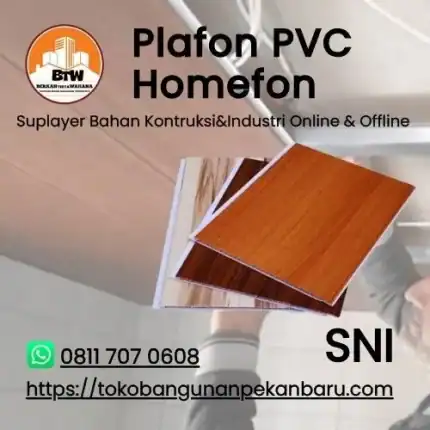 PT. Berkah Tirta Wahana / Toko Bangunan Murah Pekanbaru / Supplier Plafon PVC Homefon Pekanbaru / Grosir Plafon PVC Murah Pekanbaru / Agen Plafon PVC Pekanbaru / Jual Plafon Murah Pekanbaru / Toko Plafon Pekanbaru / Bahan Renovasi rumah / Supplier Plafon Pekanbaru