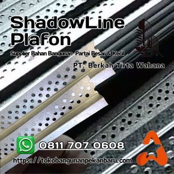 Jual ShadowLine Plafon Pekanbaru