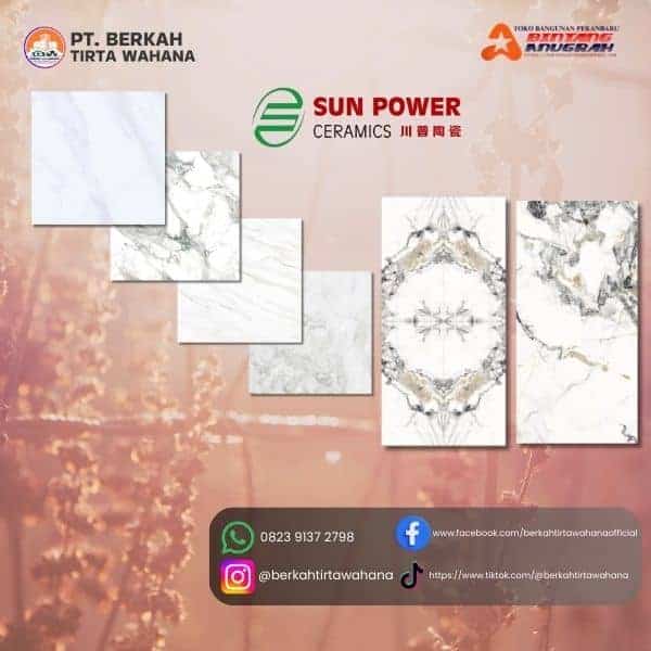 Jual Keramik Sun Power  Distributor Keramik Sun Power Pekanbaru  Supplier Keramik Sun Power Pekanbaru  Harga Keramik Pekanbaru  Agen Keramik Pekanbaru