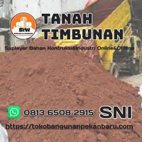 PT. Berkah Tirta Wahana - Toko Bangunan Murah Pekanbaru - Grosir Tanah Timbun Pekanbaru - Jual Tanah Murah Pekanbaru - Pemasok Tanah Timbun Pekanbaru - Distributor Tanah Timbun Murah Pekanbaru - Supplier Tanah-Timbunan Pekanbaru - Agen Jual Tanah-Timbunan Terbaik Pekanbaru