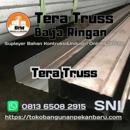 PT. Berkah Tirta Wahana - Toko Bangunan Murah Pekanbaru - Jual Baja Ringan Tera Murah Pekanbaru - Supplier Baja Ringan Pekanbaru - Distributor KANAL BAJA-RINGAN TERA 75.65 Pekanbaru - Agen Hollow Galvalum Baja Ringan Pekanbaru - Grosir Baja Ringan Murah Pekanbaru - Harga Jual Baja Ringan Kanal C Pekanbaru - Supplier Rangka Atap Baja Ringan Pekanbaru