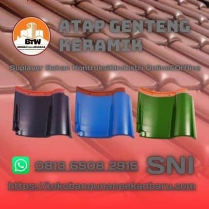 Atap Genteng Keramik Distributor Atap Genteng Keramik Pekanbaru - Grosir Atap Pekanbaru - Jual Atap Murah Pekanbaru - Supplier Genteng Murah Pekanbaru - Grosir Genteng Keramik Kia Pekanbaru - Distributor Atap Genteng Pekanbaru - Agen Atap genteng Murah Pekanbaru