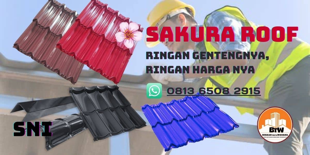Atap Genteng Sakura Roof Toko Bangunan Bintang Anugrah Pekanbaru Grosir Atap Genteng Pekanbaru Supplier Atap Genteng Metal Sakura Roof Pekanbaru Agen Atap Pekanbaru Jual Atap Murah Pekanbaru Genteng Sakura Roof 030Mm Pekanbau Atap Genteng 030Mm Pekanbaru Genteng Metal Kilat Pekanbaru Distributor Atap Genteng Pasir Pekanbaru