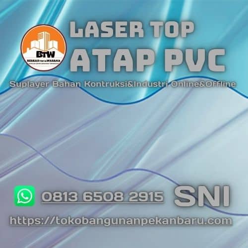 Agen Atap PVC Laser Top Pekanbaru-Distributor Atap PVC Pekanbaru-Jual Atap PVC Murah Pekanbaru-Grosir Atap Pekanbaru-Supplier Atap Tranparan PVC Pekanbaru-Supplier Atap Murah Pekanbaru-Agen Atap Seng PVC Pekanbaru-Grosir Atap Plastik PVC Pekanbaru