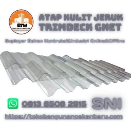 Jual Atap Trimdeck GNET Pekanbaru - Grosir Trimdek Kulit Jeruk pekanbaru - Distributor Trimdek GNET Pekanbaru - Grosir Trimdeck Murah Pekanbaru -Supplier Atap Trimdeck Transparan Pekanbaru - Distributor Atap Trimdeck Fiber Pekanbaru - Jenis Atap Trimdeck PVC Pekanbaru - Agen Trimdeck UPVC Pekanbaru - Agen Atap Pekanbaru - Jual Atap Murah Pekanbaru - Supplier Trimdeck Clear Pekanbaru