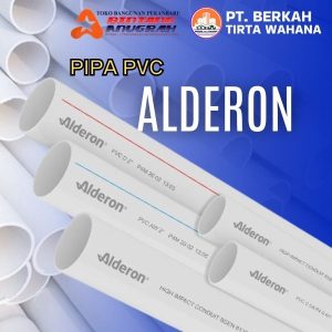 Distributor Pipa PVC Alderon   Pipa Alderon Anti Bocor   Pipa PVC Berkualitas Tinggi  Solusi Pipa Rumah Anda   Pipa PVC Kuat Tekanan