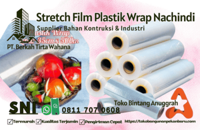 Stretch Film Plastik Wrap Nachindi 2 Toko Bangunan Bintang Anugrah Pekanbaru Jual Stretch Film Plastik Wrap Nachindi Pekanbaru