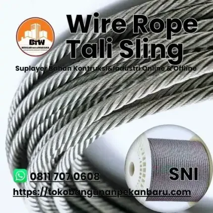 PT. Berkah Tirta Wahana / Toko Bangunan Murah Pekanbaru / Grosir Kawat Sling Baja Pekanbaru / Jual Kawat Seling Murah Pekanbaru / Distributor Wire Rope Tali Sling Pekanbaru /Harga Kawat Seling Lapis Plastik Pekanbaru / Agen Kawat Pekanbaru / Supplier Wire-Rope Kawat Sling Baja Pekanbaru /Toko Kawat Pekanbaru