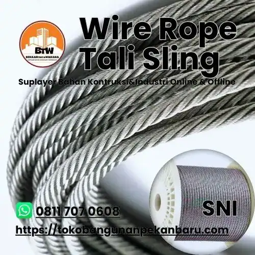 PT. Berkah Tirta Wahana / Toko Bangunan Murah Pekanbaru / Grosir Kawat Sling Baja Pekanbaru / Jual Kawat Seling Murah Pekanbaru / Distributor Wire Rope Tali Sling Pekanbaru /Harga Kawat Seling Lapis Plastik Pekanbaru / Agen Kawat Pekanbaru / Supplier Wire-Rope Kawat Sling Baja Pekanbaru /Toko Kawat Pekanbaru
