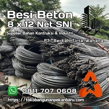 Besi Beton 8 X 12 NET SNI-PEKANBARU