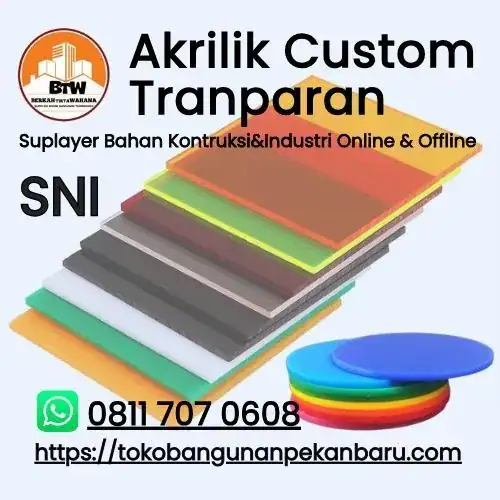Toko Bangunan Murah Pekanbaru / Toko Custome Akrilik Pekanbaru / Jual Akrilik Custom Pekanbaru / Grosir Akrilik Custome Murah Pekanbaru / Agen Akrilik Pekanbaru / Supplier Akrilik 2Mm Uk.20Cmx30Cm Pekanbaru / Distributor Custome Akrilik Bulat Terbaik Pekanbaru / Box Hantaran Akrilik / Custom Akrilik Sesuai ukuran / Custom Box Akrilik / Custom Rak Akrilik