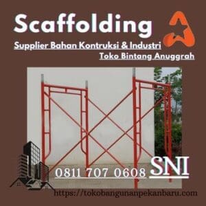 Jual Scaffolding di Pekanbaru