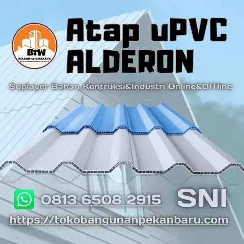 Jual Atap UPVC Pekanbaru - Supplier Atap Murah Pekanbaru - Agen Atap UPVC ALDERON Murah Pekanbaru - Grosir Atap UPVC Murah Pekanbaru - Distributor Atap UPVC ALDERON Pekanbaru