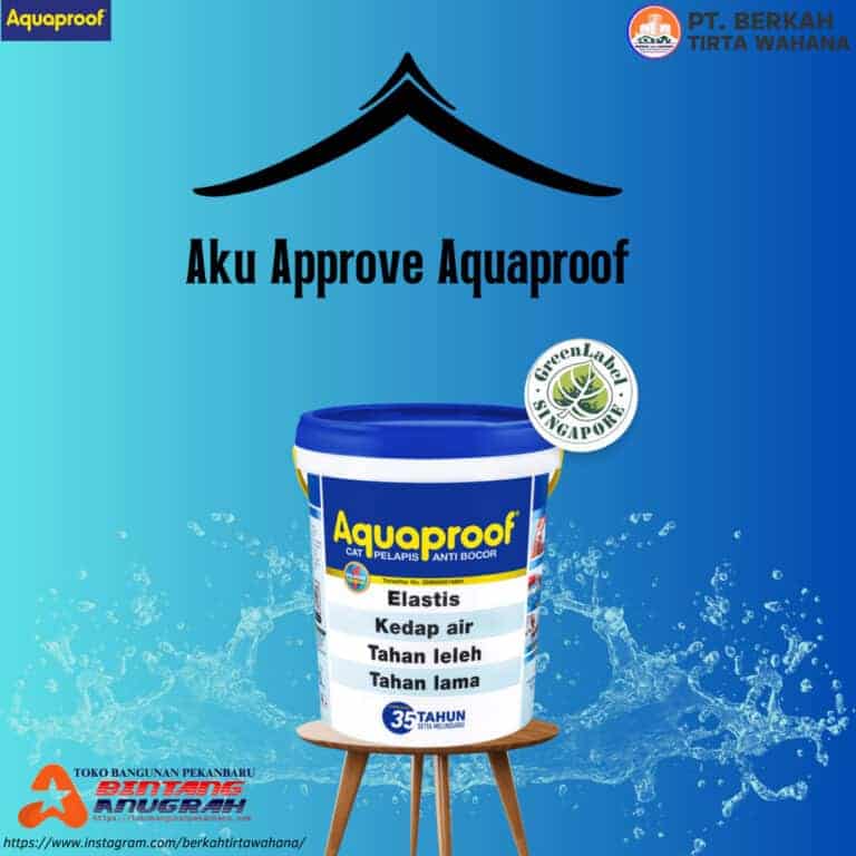 Cat Aquaproof 2 Toko Bangunan Bintang Anugrah Pekanbaru Cat Aquaproof Cat Pelapis Anti Bocor Jual Cat Aquapruf Terdekat Distributor Cat Pekanbaru Agen Cat Tembok Supplier Cat Anti Air