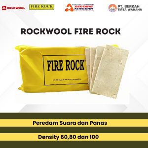 Jual Rockwool Fire Rock  Distributor Rockwool Fire Rock Pekanbaru  Supplier Rockwoll Fire Rock Pekanbaru  Rockwool Peredam Suara Panas